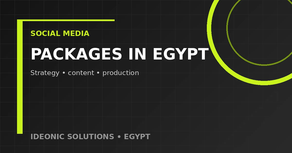 Social media packages in Egypt with content and management deliverables